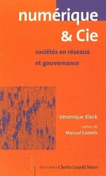 Numérique et Cie : Sociétés en réseaux et gouvernance