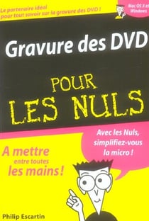 Gravure des DVD pour les nuls