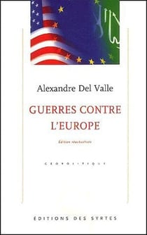Guerres contre l'europe (édition 2001/2002)