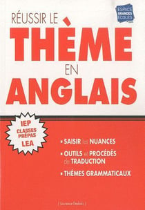 REUSSIR LE THEME EN ANGLAIS