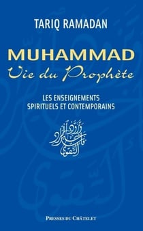 Muhammad vie du Prophète