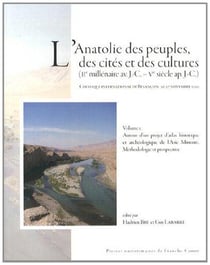 L'Anatolie des peuples (Colloque International de Besançon, 26-27 novembre 2010)