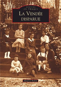 La Vendée disparue