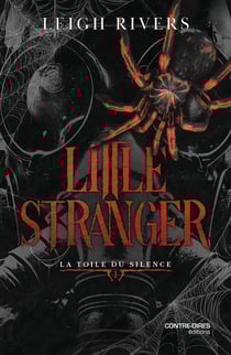 La toile du silence Tome 1 : Little Stranger
