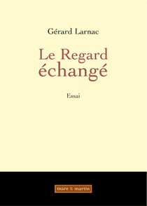 Le regard échangé