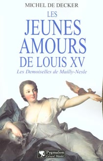 Jeunes amours de louis xv (les)