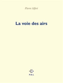 La voie des airs