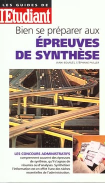 Bien se preparer aux epreuves de synthese