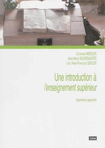 Une introduction a l'enseignement superieur : apprendre a apprendre