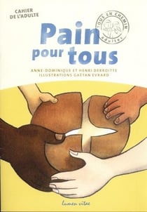 Pain pour tous - Cahier de l'adulte