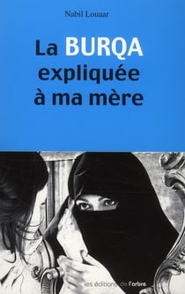 La burqua expliquée à ma mère