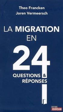 La migration en 24 questions et reponses