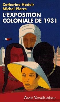 L'exposition coloniale de 1931