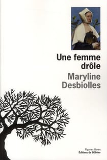 Une femme drôle