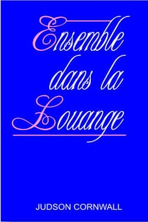 Ensemble dans la louange