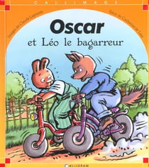 Oscar et Léo le bagarreur