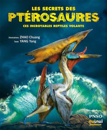 Les secrets des ptérosaures