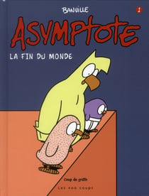 Asymptote t.1 - la fin du monde
