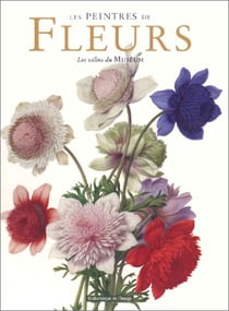 Peintres de fleurs. les velins du museum
