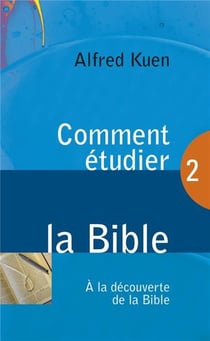 Comment étudier la bible ?