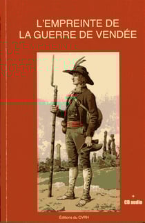 L'empreinte de la guerre de vendée