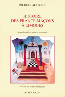 Histoire des francs-macons à limoges