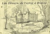 Léo Drouyn, de Vayres à Branne