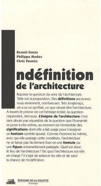 Indéfinition de l'architecture