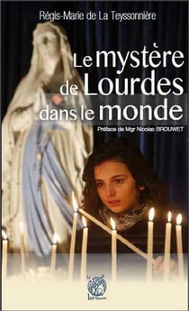 La lumiere de lourdes dans le monde entier