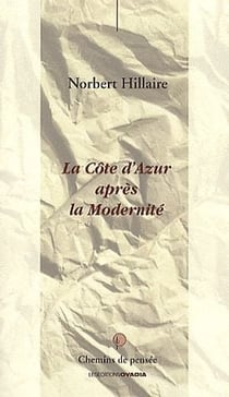 La côte d'azur après la modernité