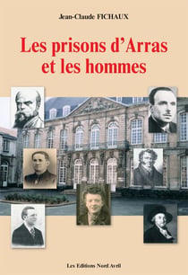 Les prisons d'arras et les hommes