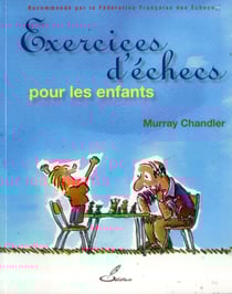 Exercices d'échecs pour les enfants