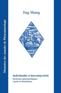 Individualité et intersubjectivité : Recherches phénoménologiques à partir de Michel Henry