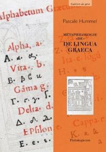 Métaphilologie  de "de lingua graeca"
