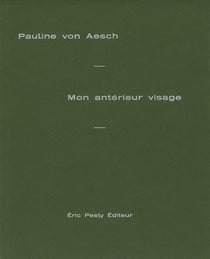 Mon antérieur visage