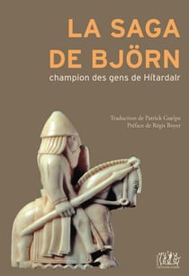 La saga de björn - champion des gens de hitardalr