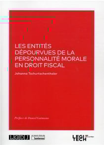 Les entités dépourvues de la personnalité morale en droit fiscal