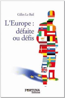 L'europe : défaite ou défis