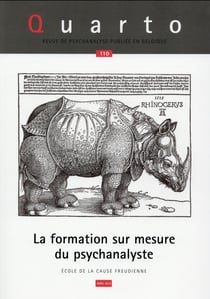 Revue Quarto n.110 : la formation sur mesure du psychanalyste