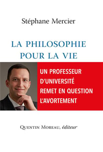 La philosophie pour la vie - un professeur d'université remet en question l'avortement