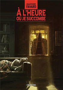 À l'heure où je succombe
