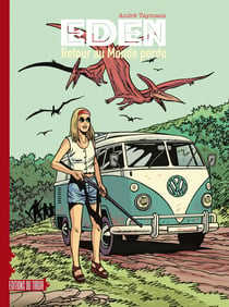 Eden Tome 1 : retour au monde perdu