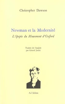 Newman et la modernité - l'épopée du mouvement d'Oxford