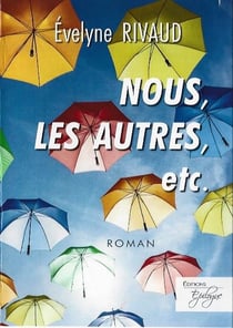 Nous, les autres, etc
