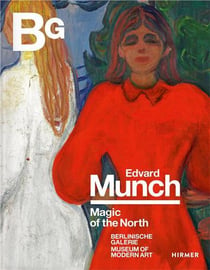 Edvard Munch : Magic of the north