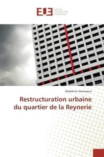 Restructuration urbaine du quartier de la reynerie