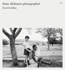 David goldblatt some afrikaners photographed