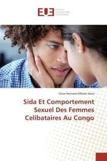 Sida et comportement sexuel des femmes célibataires au Congo