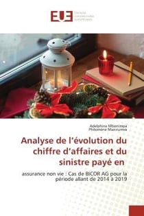 Analyse de l'évolution du chiffre d'affaires et du sinistre payé en : assurance non vie : Cas de BICOR AG pour la période allant de 2014 à 2019