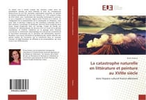 La catastrophe naturelle en litterature et peinture au xviiie siecle